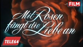 Mit Rosen fing die Liebe an 1957 [upl. by Derrek899]