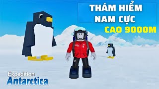 CUỐI CÙNG TÔI ĐÃ LEO LÊN NGỌN NÚI CAO HƠN 9000 MÉT Ở NAM CỰC TRONG ROBLOX [upl. by Monah]