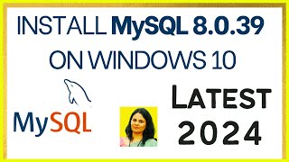 How to Install MySQL 8039 Server amp Workbench on Windows 1011 2024 Update  Install MySQL 8039 [upl. by Amzu966]