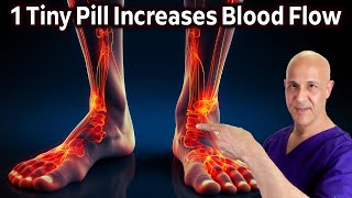 1 Tiny PillIncrease Leg amp Foot Circulation with an Ancient Herb Dr Mandell [upl. by Rehoptsirhc476]