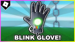 How to get BLINK GLOVE  SHOWCASE in SLAP BATTLES ROBLOX [upl. by Enyleuqcaj48]