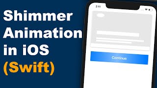 Add Shimmer Animation in App Swift Xcode 11  2020 [upl. by Thun294]