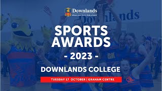 Downlands College 2023 Sports Awards Night [upl. by Notyep]