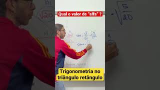 Trigonometria no triângulo retângulo Consegue essa shorts [upl. by Ladnor]