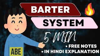 BARTER SYSTEM EASY EXPLANATION IN HINDI 🔥🔥 video BY ACCOUNT BE EASY [upl. by Llerrot855]