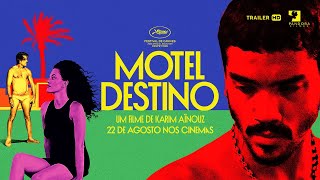 Motel Destino  Trailer oficial [upl. by Rentschler]