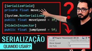 SERIALIZAÇÃO NA UNITY  SerializeField [upl. by Baelbeer]