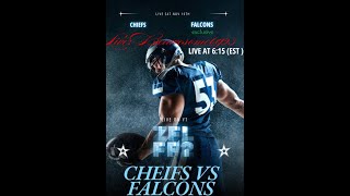 FALCONS VS CHIEFS Preseason S1 [upl. by Neliac]