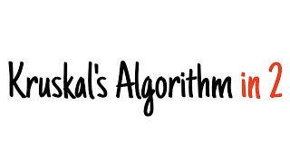 Kruskals algorithm in 2 minutes [upl. by Akym943]