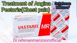 Treatment of Angina Pectoris by Vastarel MR 35 mg  DrRehman Manzoor [upl. by Retxab]