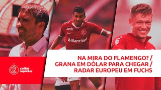 COUDET ESTARIA NA MIRA DO FLAMENGO  O QUE MILAN ESPERA PARA TENTAR FUCHS  GRANA VEM DA ARGENTINA [upl. by Kreindler44]