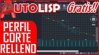 Crear PERFIL LONGITUDINAL  CORTE y RELLENO  DISEÑO DE CURVAS VERTICALES en AutoCAD 2022  AutoLISP [upl. by Bandur]