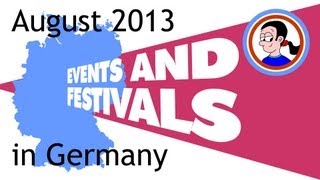 Events and festivals August 2013 [upl. by Aicelaf]