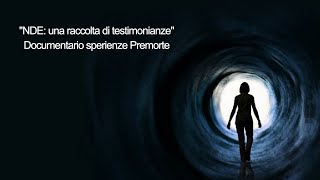 Documentario esperienze premorte  Near death experiences documentary By Lara Peviani [upl. by Scales289]