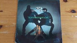 Workaholic Vocal edit  2 Unlimited 7quot inch vinyl single Ultra clean [upl. by Anabelle]