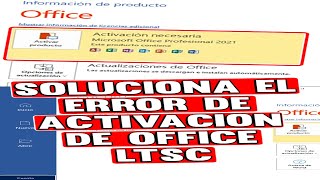 Como quitar el error de activación requerida Microsoft office LTSC 2021 y 365 [upl. by Yemac]