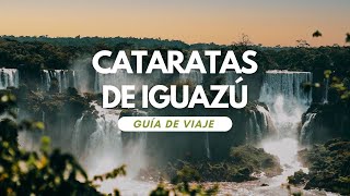 CĆ³mo ir a CATARATAS DE IGUAZĆ y QUĆ‰ CONOCER GUĆ¨A COMPLETA [upl. by Jarrow633]