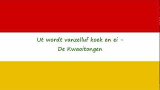 Ut wordt vanzelluf koek en ei  De Kwaoitongen [upl. by Hales]