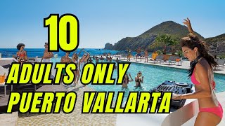 TOP 10 Best All inclusive Resorts Adults Only Puerto Vallarta [upl. by Ybbob907]