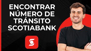 Encontrar Número de Tránsito Scotiabank  Ver Número de Tránsito en App Scotiabank [upl. by Amelina]