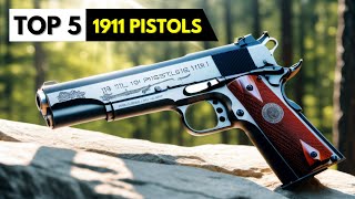 TOP 5 Best 1911 Pistols 2024 [upl. by Ecyob]