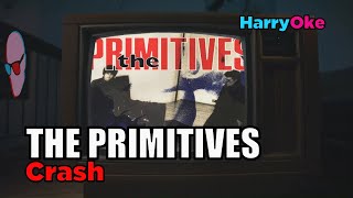 The Primitives  Crash V2 Karaoke with Lyrics [upl. by Grete]