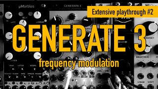 GENERATE 3  extensive playthrough 2  frequency modulation [upl. by Winifred]