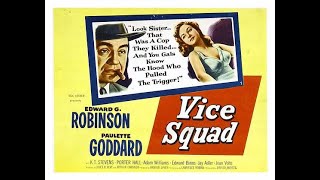 Vice Squad 1953 Film Noir Crime Film Starring Edward G Robinson [upl. by Chrystel198]