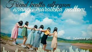 Girls friendship whatsApp status in Tamil 💞👭❤👩‍❤‍👩  Friendship status  Talantina girls [upl. by Carline]