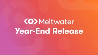 Meltwaters 2024 YearEnd Release [upl. by Nonnel]