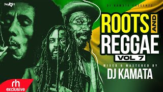 BEST OF ROOTS AND REGGAE VOL 7 VIDEO MIX 2023 DJ KAMATA FT GREGORY ISAACLUCKY DUBEBOB MARLEY [upl. by Enitsahc]