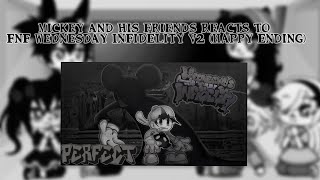 Mickey and his friends reacts to FNF wednesday infidelity v2 Happy Ending [upl. by Schulze]