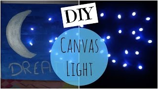 DIY ❤ Tableau Lumineux  DIY Canvas Light ❤ [upl. by Sirap]