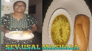 MOM RECIPE SEV USAL MASHALA [upl. by Ydnas]