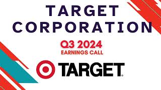 Target Corporation TGT Q3 2024 Earnings Call [upl. by Atina]