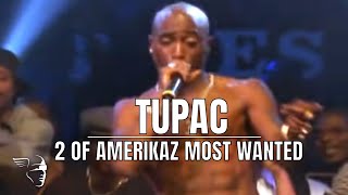 Tupac  2 Of Amerikaz Most Wanted Live At The House Of Blues [upl. by Yup729]