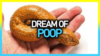 ► What it means to DREAMING OF POOP 💩  Meaning of Dreams 💤 [upl. by Aslam]