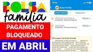 BOLSA FAMÍLIA BLOQUEADO EM ABRIL AVERIGUAÇÃO UNIPESSOAL COMO RECEBER O BOLSA FAMILIA BLOQUEADO [upl. by Morvin175]