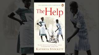 Title The Help  Author Kathryn Stockett  Philosophy book httpsamznto4g81B2a shorts [upl. by Crawford]