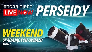 Noc spadających gwiazd Perseidy 2023 na żywo Nocne Niebo LIVE stream [upl. by Karalynn695]