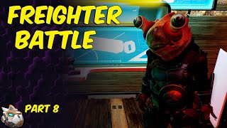 Freighter Battle Part 8 No Mans Sky Omega Beginners Guide 2024 [upl. by Felecia577]