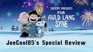 Snoopy Presents For Auld Lang Syne 2021 Joseph A Soboras Special Review [upl. by Acinomad427]