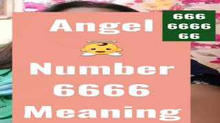 Angel Number 6666 [upl. by Hittel]