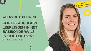 Online inspiratiesessie beweging I Hoe leer je jouw leerlingen basisonderwijs veilig fietsen [upl. by Aihsile577]