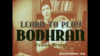 Bodhran Irish Frame Drum Tutorial [upl. by Blithe]