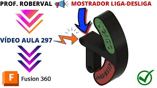 Aula 297  Modelamento do Mostrador Liga Desliga aplicando Relevo Emboss no Fusion 360 [upl. by Hteazile339]