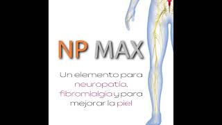 ¿Neuropatía o Fibromialgia Tienes que conocer el NP MAX [upl. by Bluh]