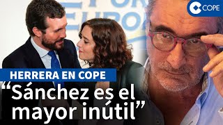 Herrera al PP y Vox quotO espabilan o tendremos Sánchez hasta la próxima glaciaciónquot [upl. by Socrates]