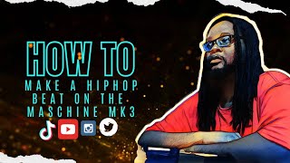 Making A HipHop X Trap Beat On Maschine Mk3 X Fl Studio [upl. by Richardo]