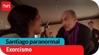 Exorcismo  Santiago paranormal  T1E9 [upl. by Emerick]